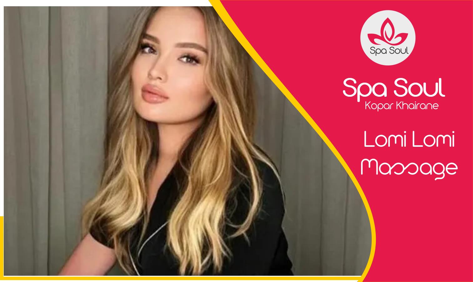 Lomi Lomi Massage in Kopar Khairane